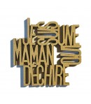 MOT BOIS JE SUIS UNE MAMAN QUI DECHIRE 4.9X4.9CM